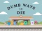 Juego Dumb Ways To Die en línea