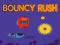 Juego Bouncy Rush en línea