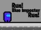 Juego Run! Blue Imposter Run! en línea