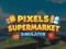 Juego Pixels Supermarket Simulator en línea