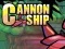 Juego Cannon Ship en línea