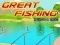 Juego Great Fishing en línea