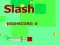 Juego Slash en línea