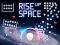 Juego Rise Up Space en línea