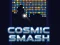Juego Cosmic Smash en línea
