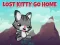Juego Lost Kitty Go Home en línea