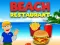 Juego Restaurant on the beach en línea