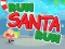Juego Run Santa Run en línea