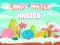 Juego Candy Match Master en línea