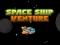 Juego Space ship Venture en línea