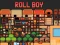 Juego Roll Boy en línea