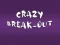 Juego Crazy Break-Out en línea