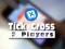 Juego Tic Tac Toe 2 Players en línea