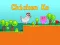 Juego Chicken Ko en línea