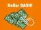 Juego Dollar Dash! en línea