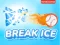 Juego Break Ice en línea