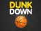 Juego Dunk Down en línea