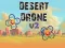 Juego Desert Drone v2 en línea