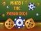 Juego Match The Porker Dice en línea