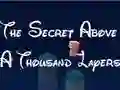 Juego The Secret Above A Thousand Layers en línea