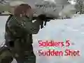 Juego Soldiers 5: Sudden Shot en línea