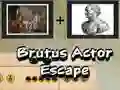 Juego Brutus Actor Escape en línea