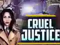 Juego Cruel Justice en línea