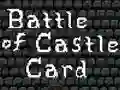 Juego Battle of Castle Card en línea