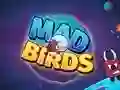 Juego Mad Birds en línea