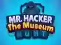 Juego Mr Hacker The Museum Hunts en línea