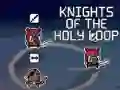 Juego Knights of the Holy Loop en línea