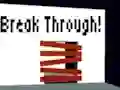 Juego Break Through! en línea