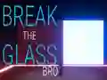 Juego Break the Glass Bro en línea