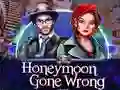 Juego Honeymoon Gone Wrong en línea