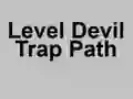 Juego Level Devil Trap Path en línea