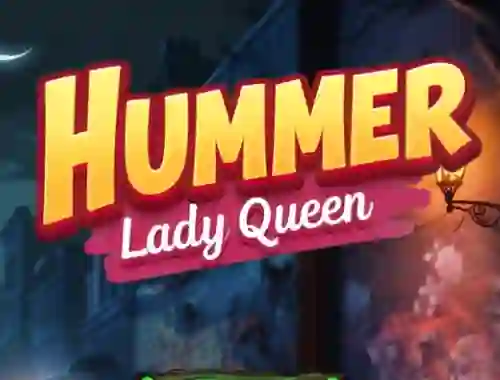 Juego Hummer Lady Queen en línea