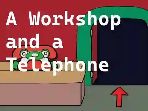 Juego A Workshop and a Telephone en línea