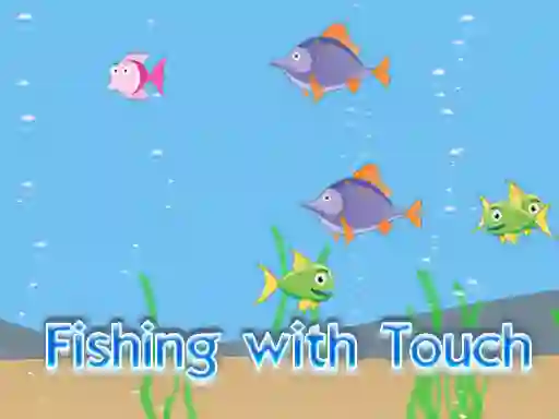 Juego Fishing With Touch en línea