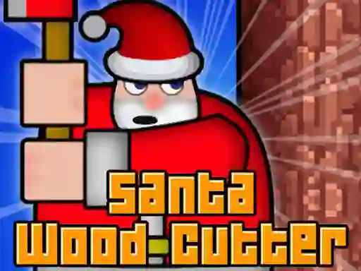 Juego Santa Wood Cutter en línea