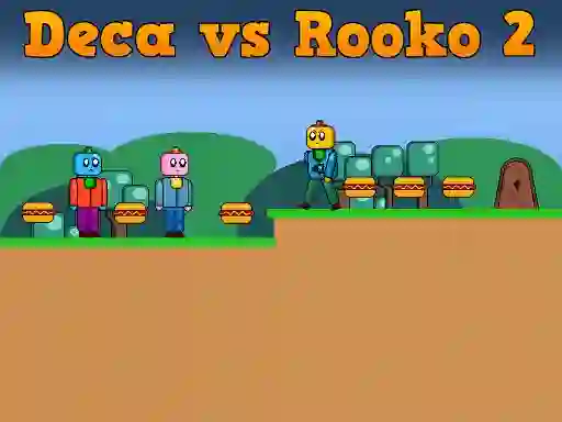 Juego Deca vs Rooko 2 en línea