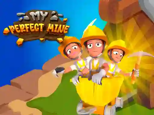Juego My Perfect Mine en línea