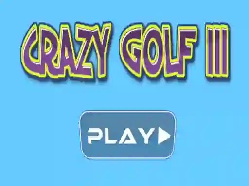 Juego Crazy golf III en línea