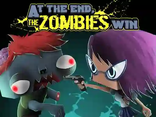 Juego At the end, zombies win en línea