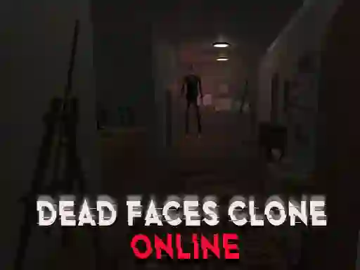 Juego Dead Faces Clone Online en línea