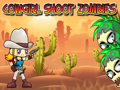Juego Cowgirl Shoot Zombies en línea