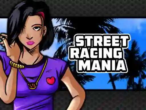 Juego Street Racing Mania en línea