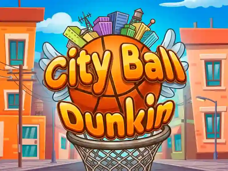 Juego City Ball Dunkin en línea