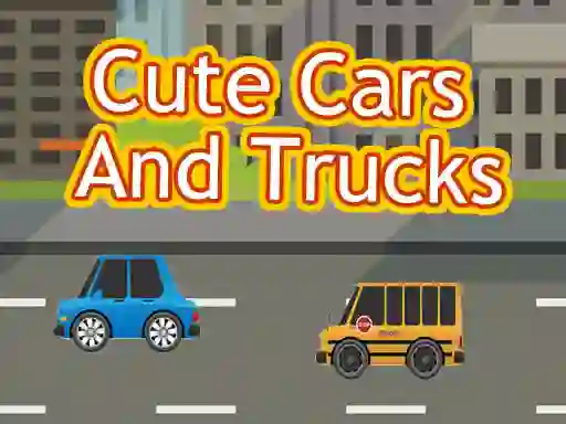 Juego Cute Cars and Trucks en línea