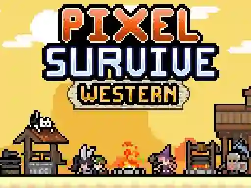 Juego Pixel Survive Western en línea