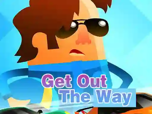 Juego Get Out of The Way en línea
